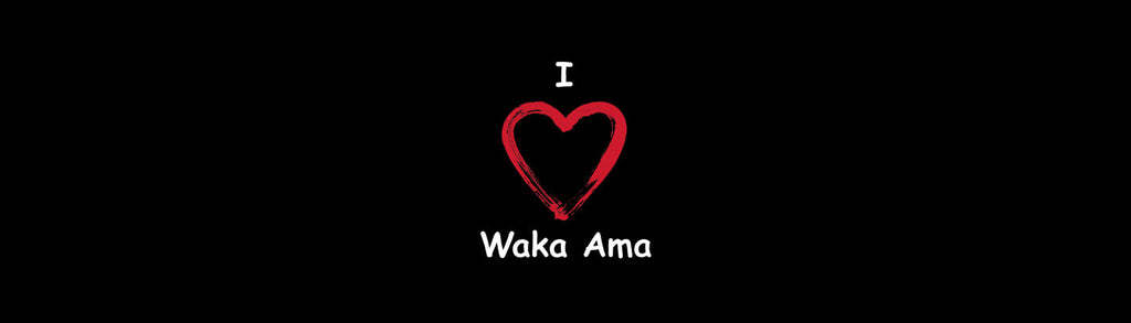 I Love Waka Ama